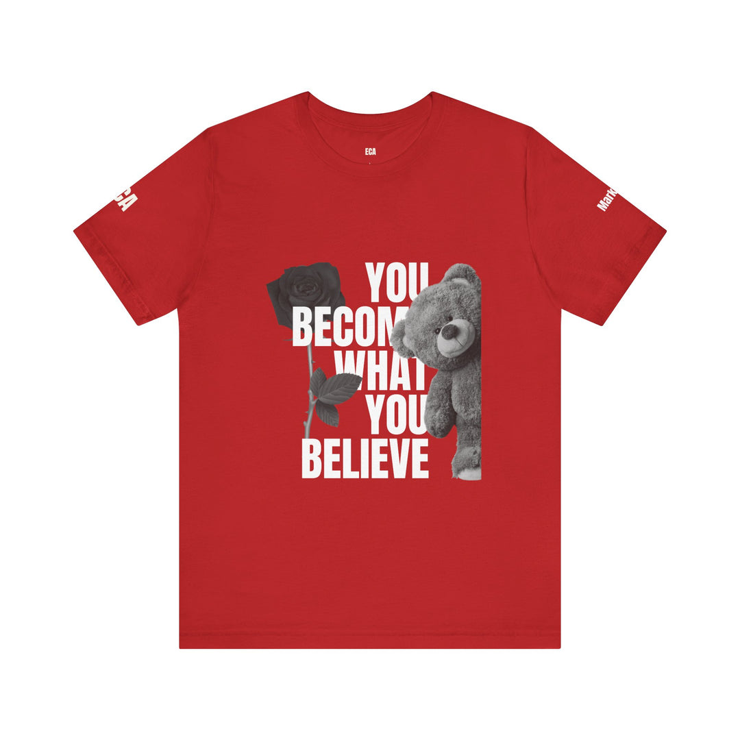 Believe in You Tee