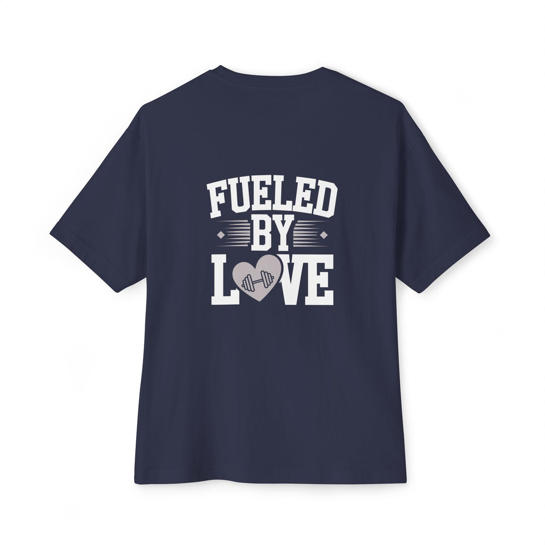 Fueled by Love Oversized Tee