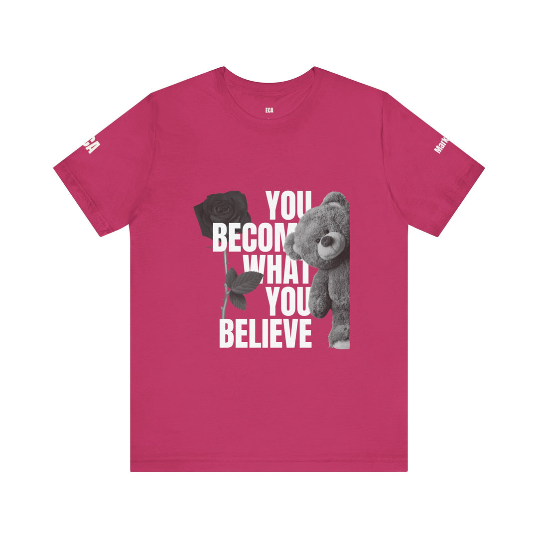 Believe in You Tee